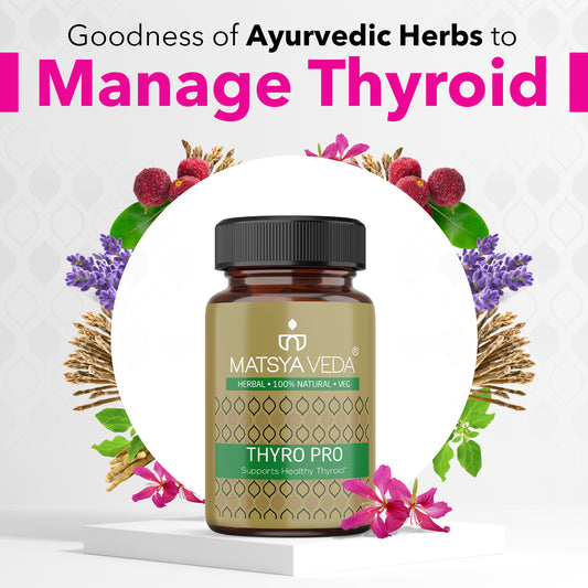 Thyro Pro: Ayurvedic Thyroid Care